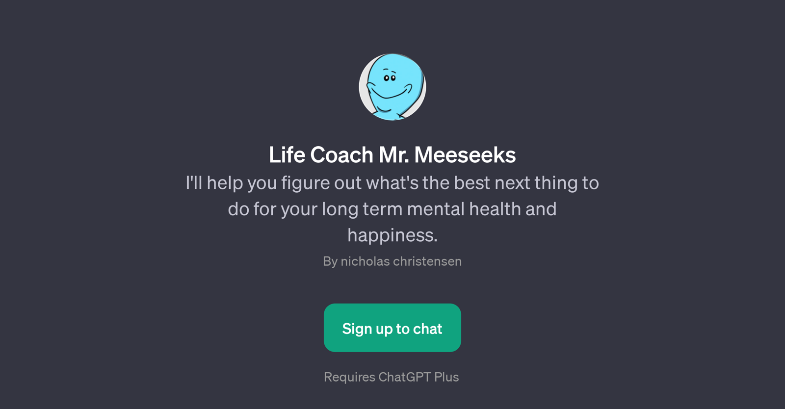 Life Coach Mr. Meeseeks