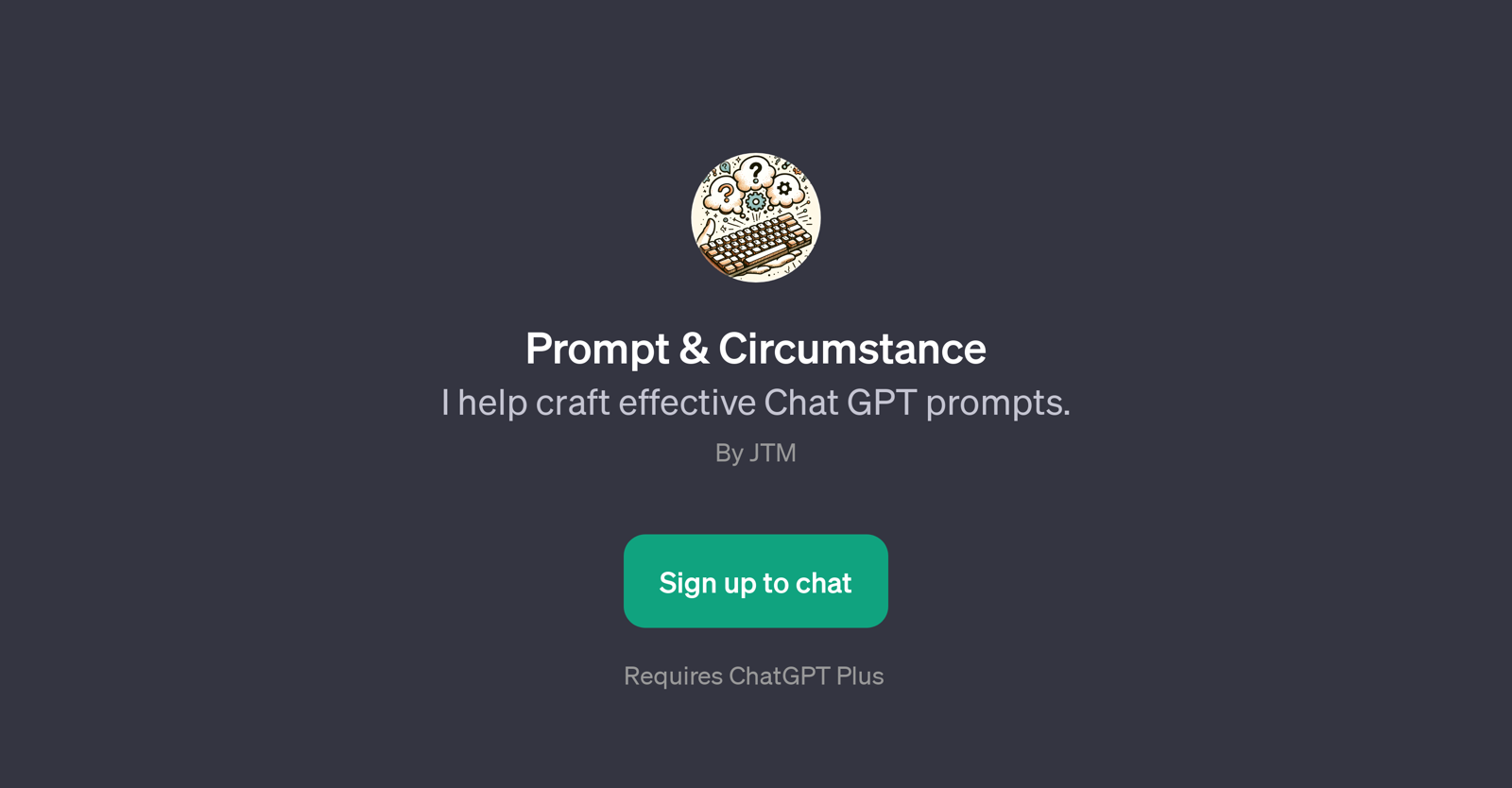 Prompt & Circumstance GPT