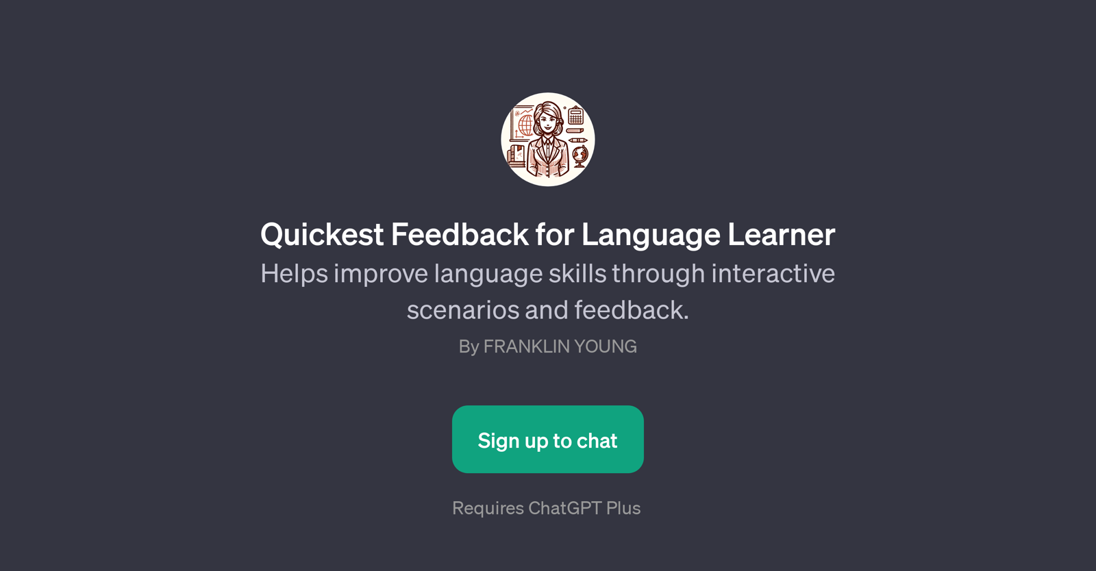 Quickest Feedback for Language Learner