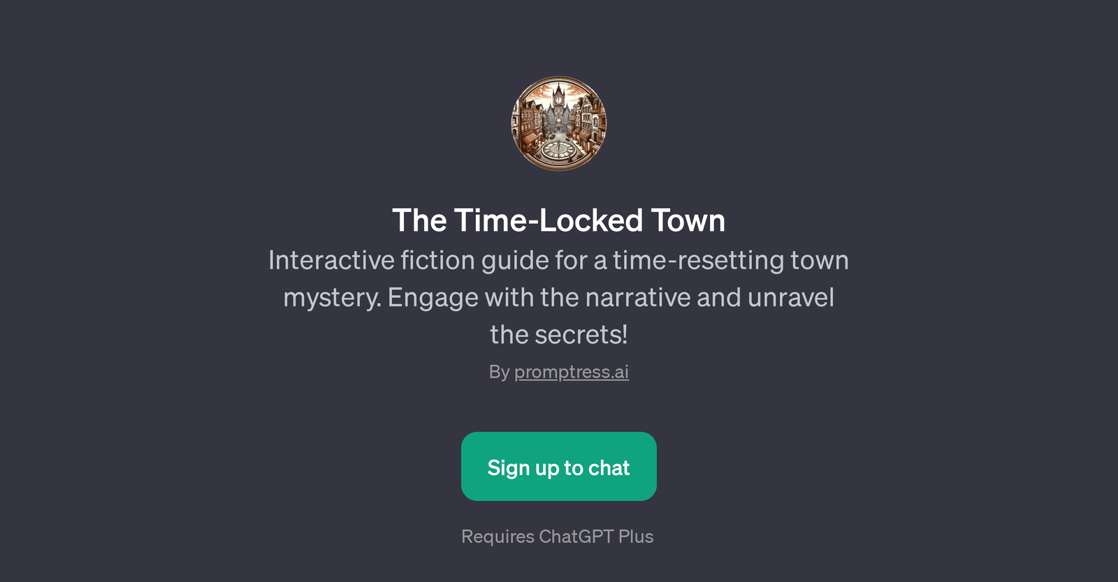 The Time-Locked Town